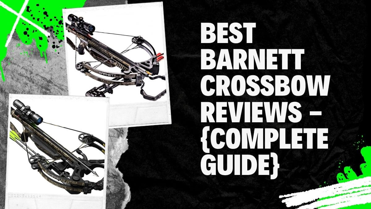 Barnett Crossbow Reviews